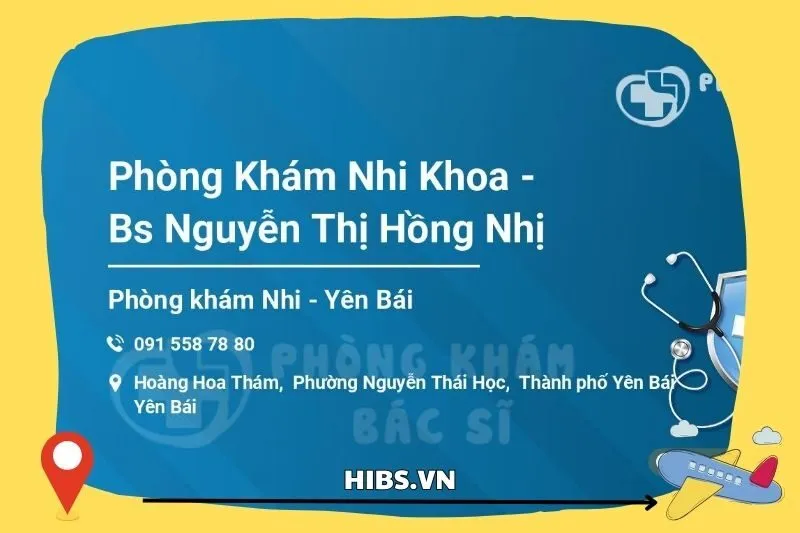 Phòng Khám Nhi Khoa - Bs Nguyễn Thị Hồng Nhị