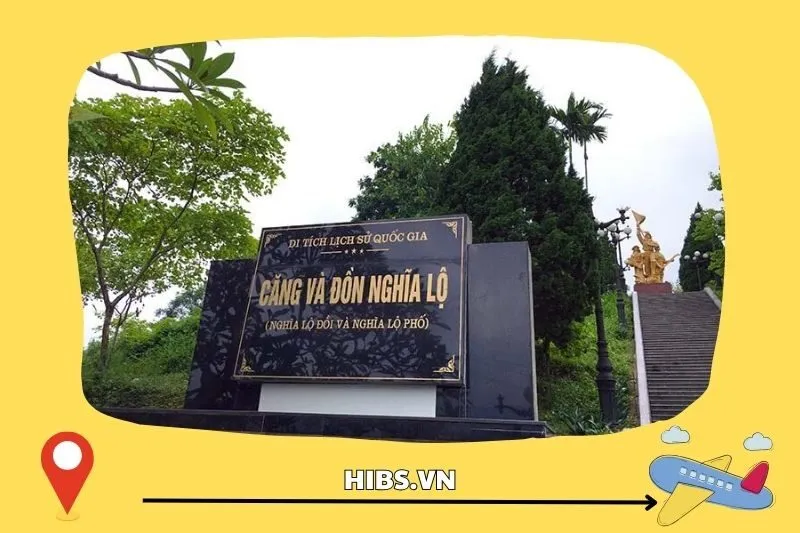 Di tích Căng Đồn Nghĩa Lộ - Một địa điểm lịch sử quan trọng tại Yên Bái